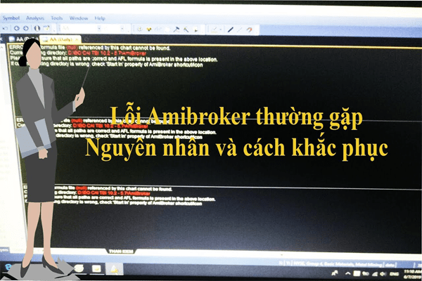 Lỗi mất chart trong Amibroker làm lỗi Amibroker không cập nhật dữ liệu