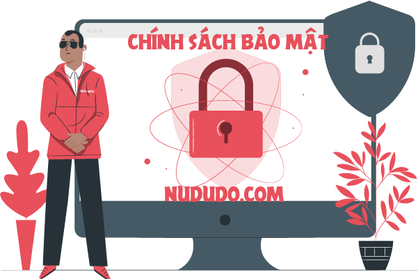 Chính sách bảo mật và quyền riêng tư của Nududo.com