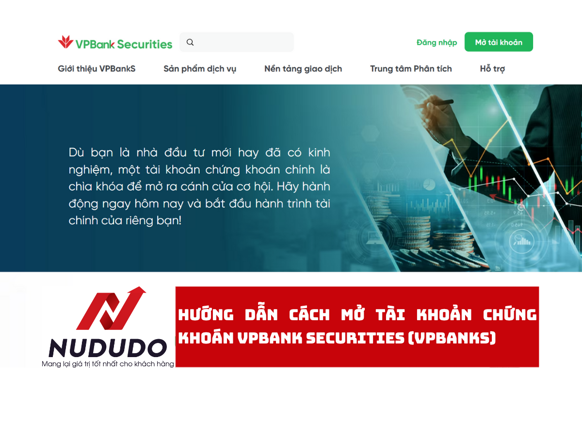 Hướng dẫn cách mở tài khoản chứng khoán Vpbank Securities (VpbankS)